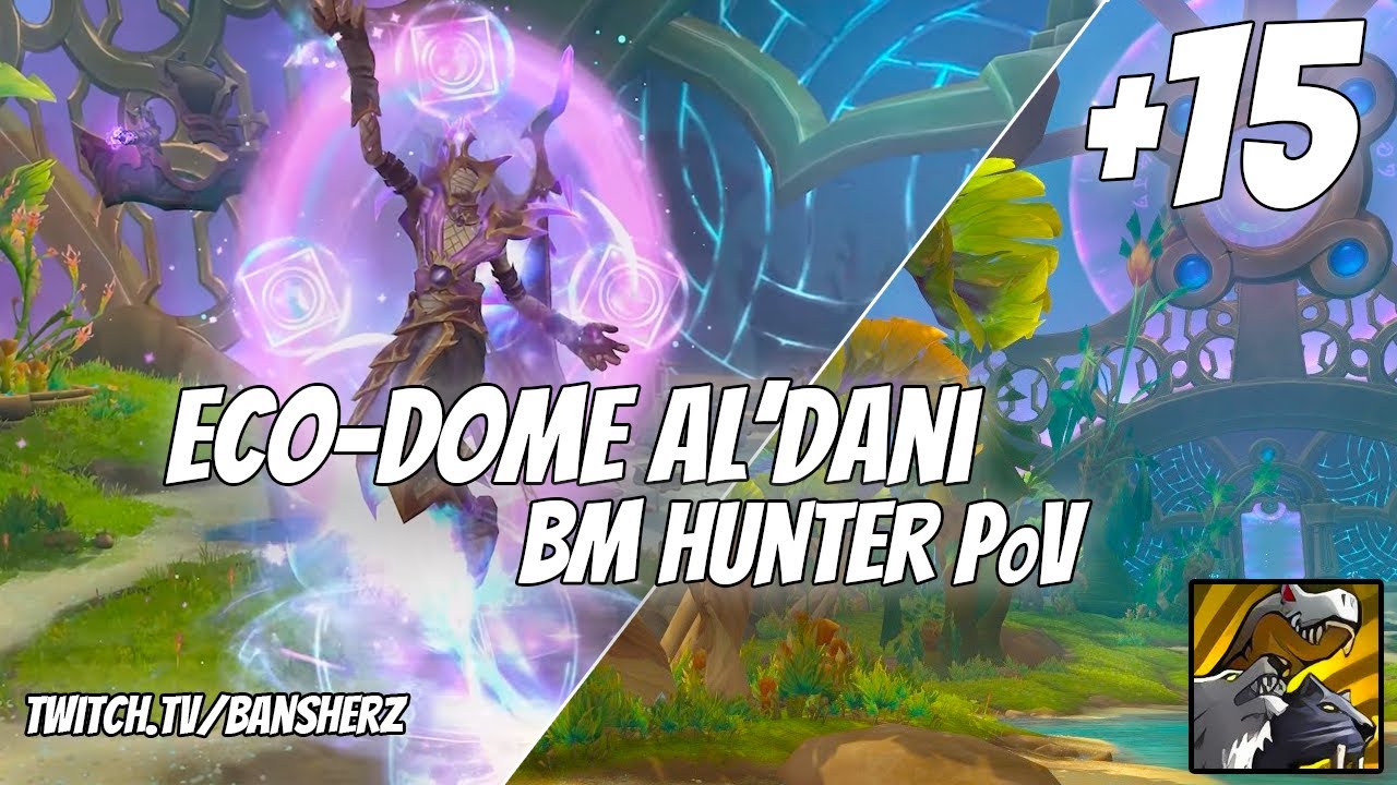 +15 Eco Dome BM Hunter PoV