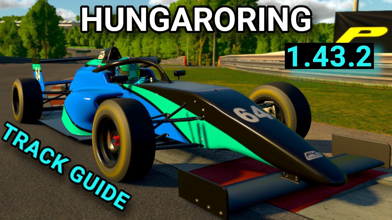 Руководство по трассе Hungaroring FIA F4 Fixed Setup iRacing