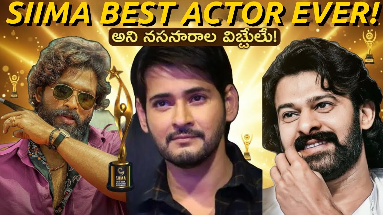 Tollywood Legends: All SIIMA Best Actor Winners Ranked!