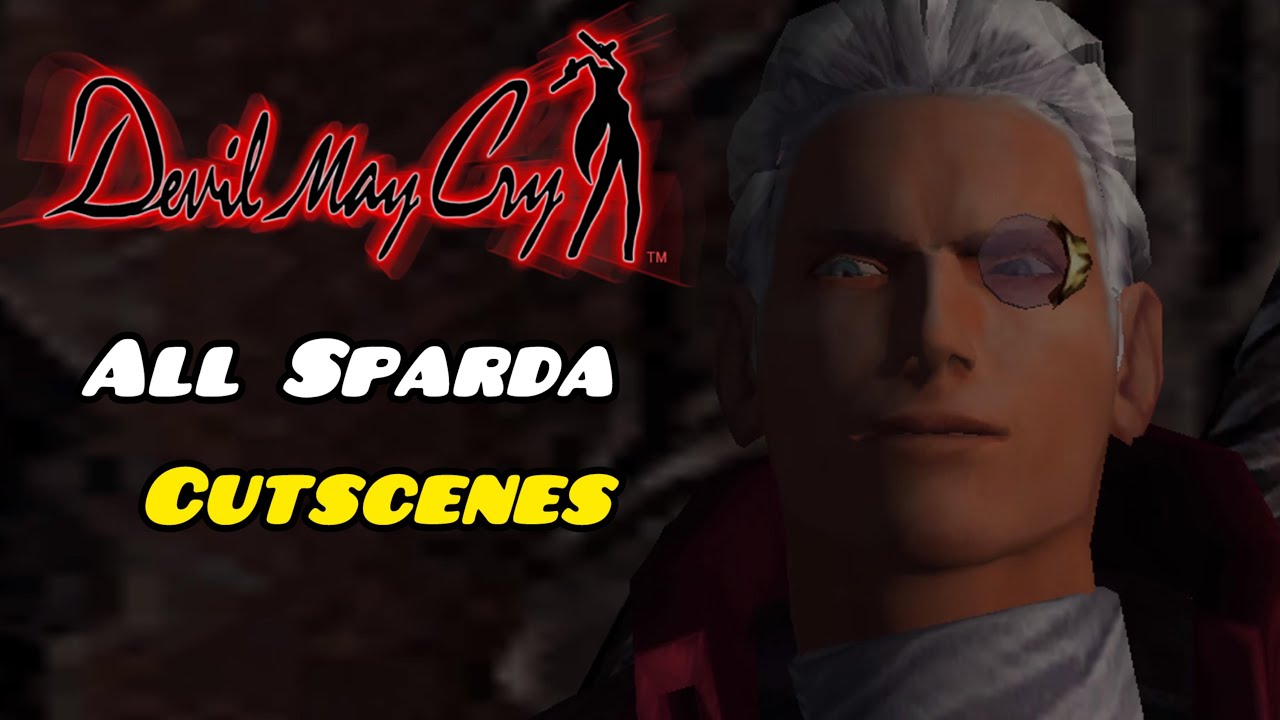 Devil May Cry | All of sparda scenes
