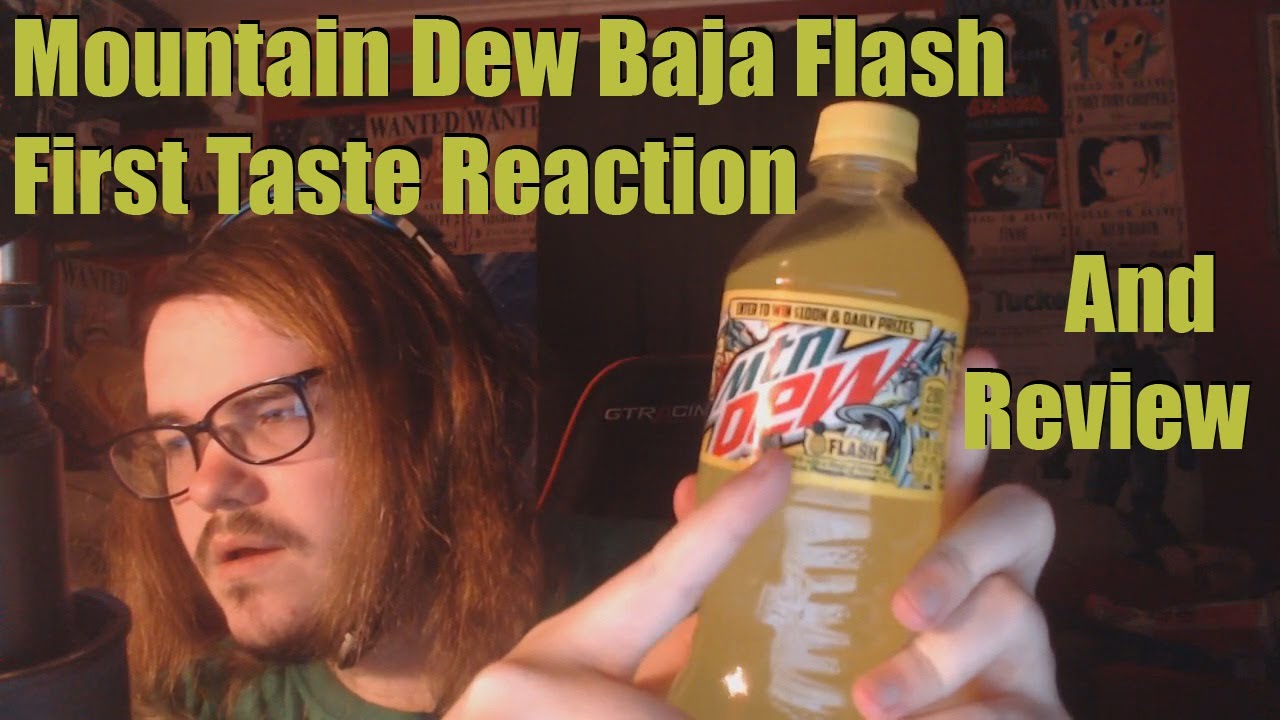 Mountain Dew Baja Flash First Taste Reaction And Review