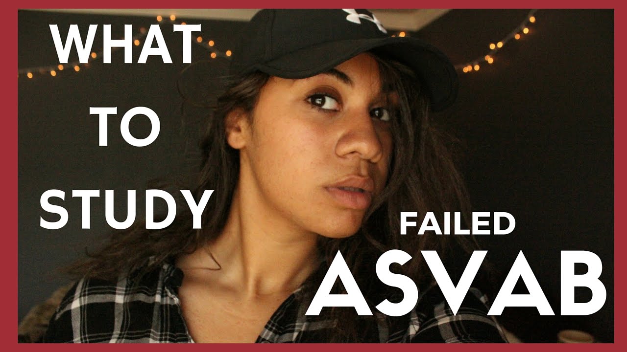 FAILED ASVAB- What to Study