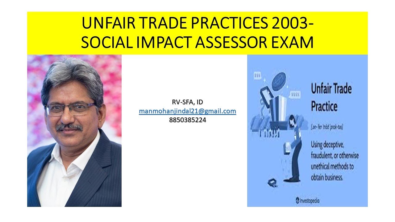 UNFAIR TRADE PRACTICES ACT 2003- CHAPTER 11- SOCIAL IMPACT ASSESSOR EXAM