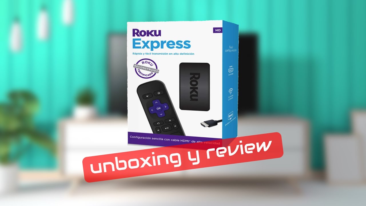 Roku Express+ HD unboxing y review