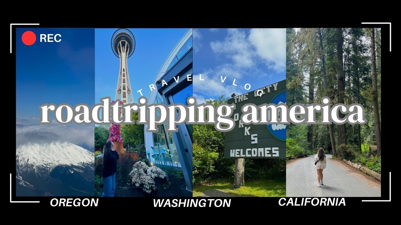 ROADTRIPPING AMERICA FOR A MONTH || Oregon - Washington - California
