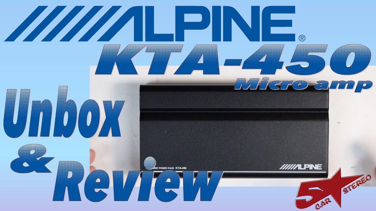 The new Alpine KTA 450 Micro amp unboxing and review
