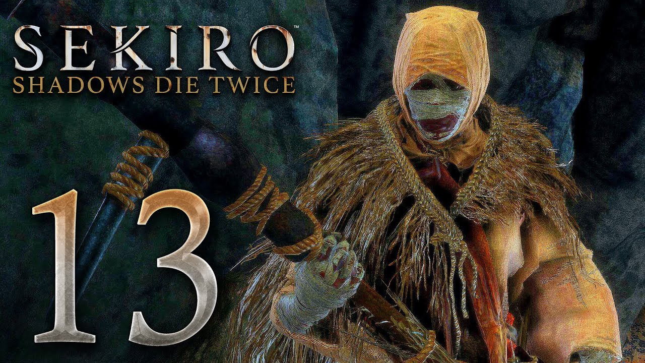 SEKIRO SHADOWS DIE TWICE Gameplay Walkthrough Part 13 - No Commentary
