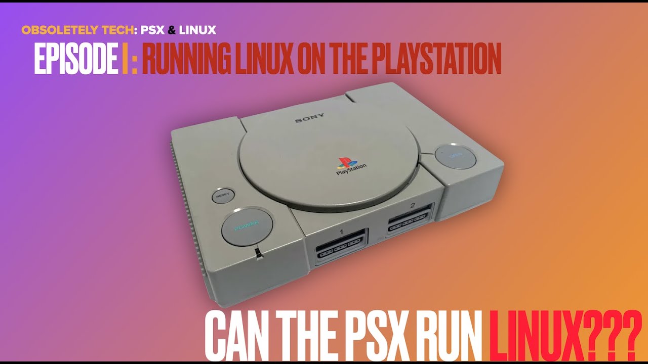 Can the PlayStation Run LINUX?