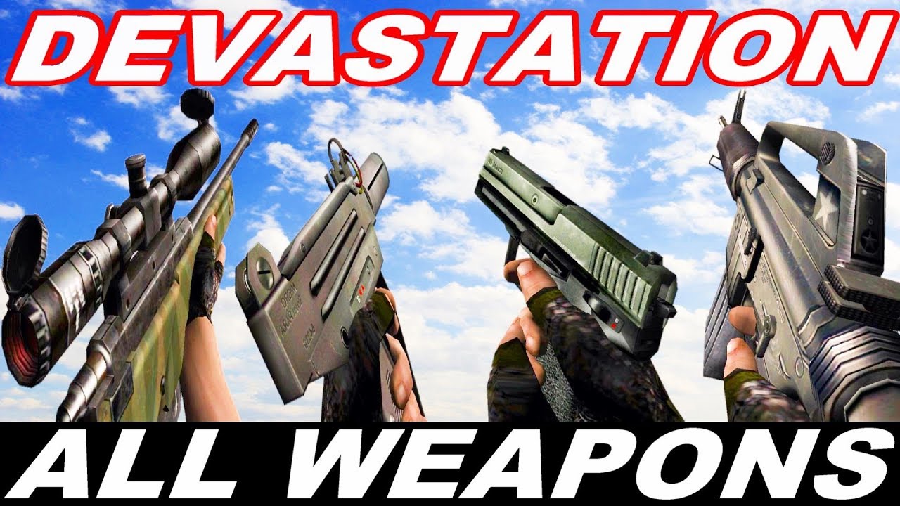 DEVASTATION - ALL WEAPONS