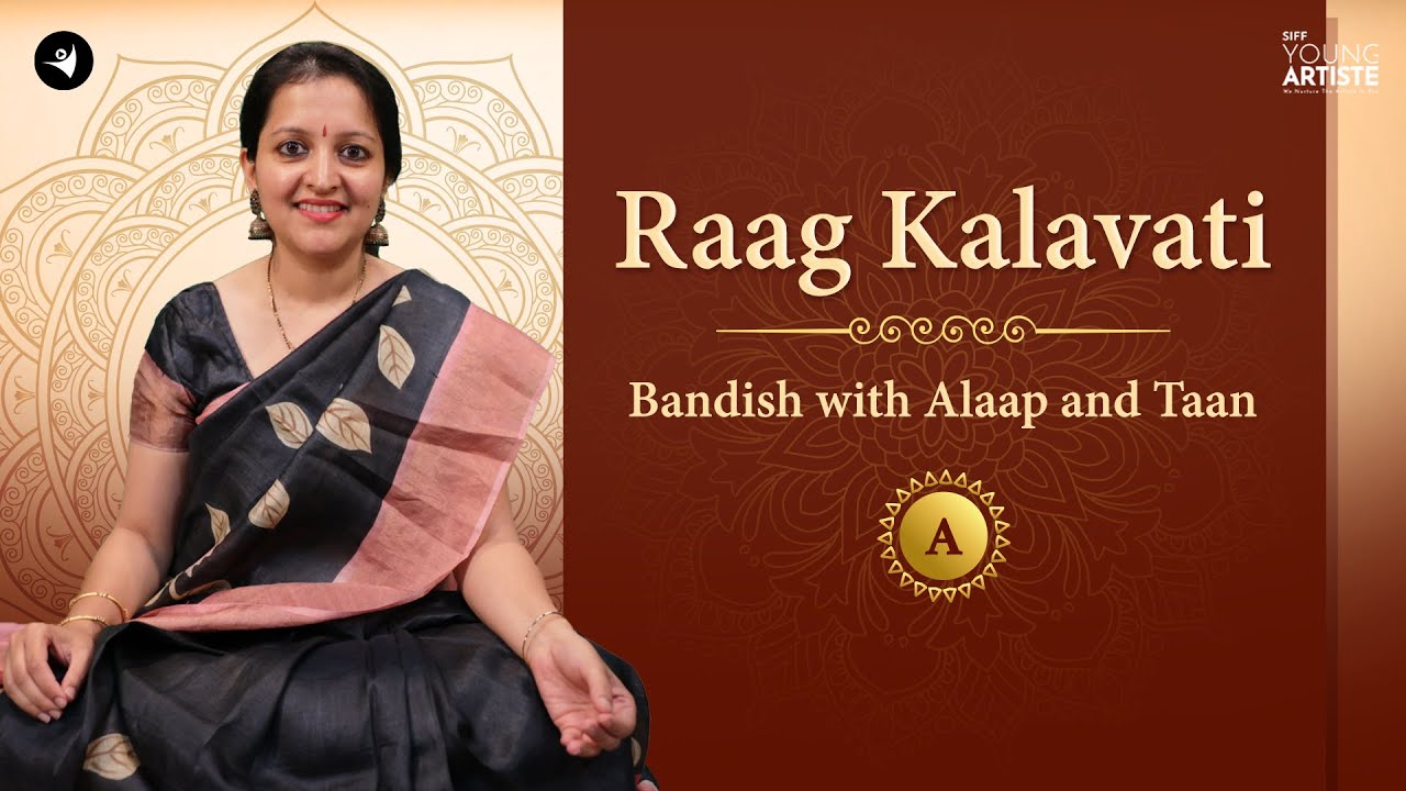 Raag Kalavati Part 3 - Bandish with Alaap and Taan | Scale A | #hindustanimusic