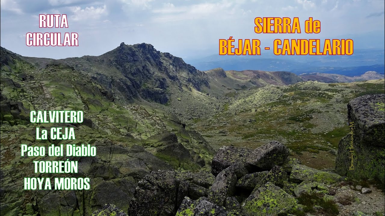 Sierra de Béjar - Candelario: ruta circular de alta montaña: Calvitero, la Ceja, Torreón, Hoya Moros