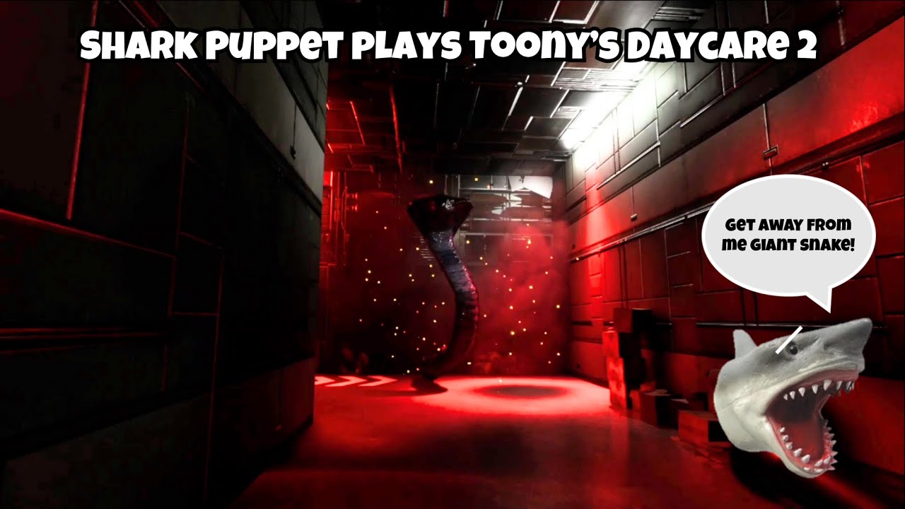 SB Movie: Shark Puppet plays Toony’s Daycare 2!