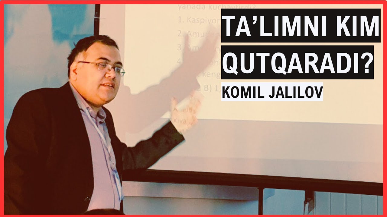Ta&rsquo;limni qutqarish kimning qo&lsquo;lida? | Komil Jalilov | Jamshid Muslimov