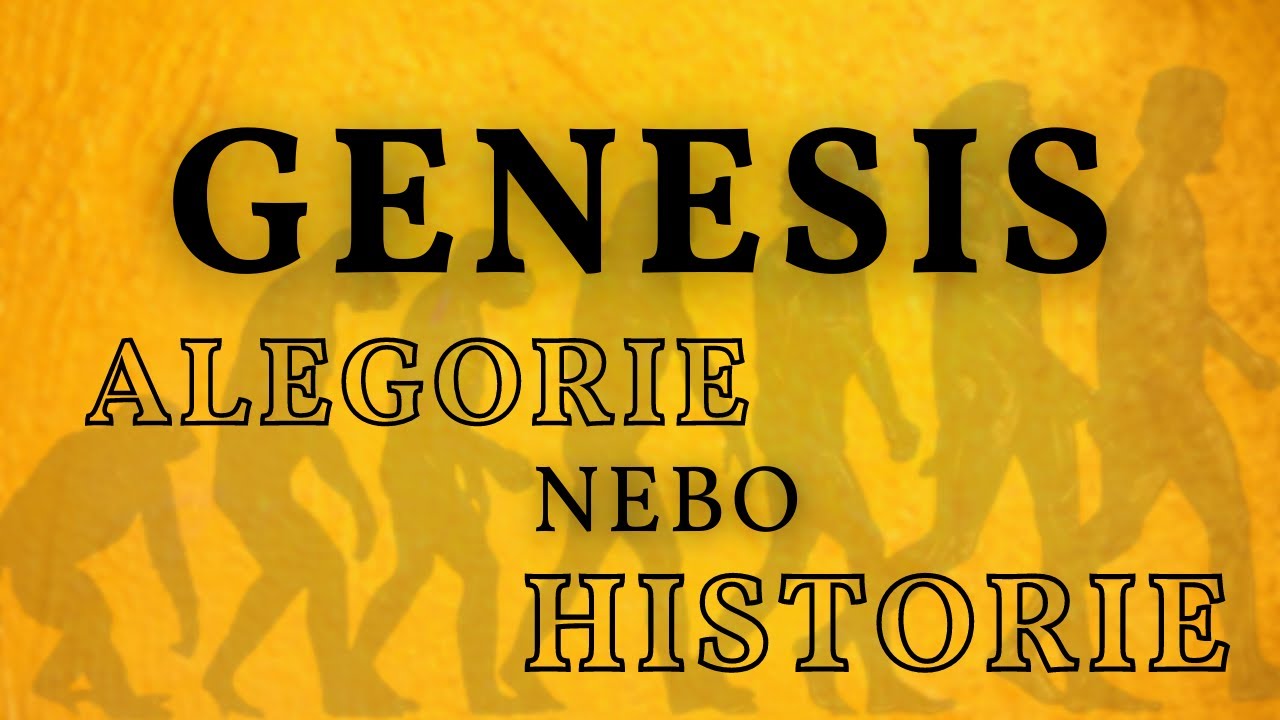 Genesis - alegorie nebo historie ? | Ludvík Tvrdý