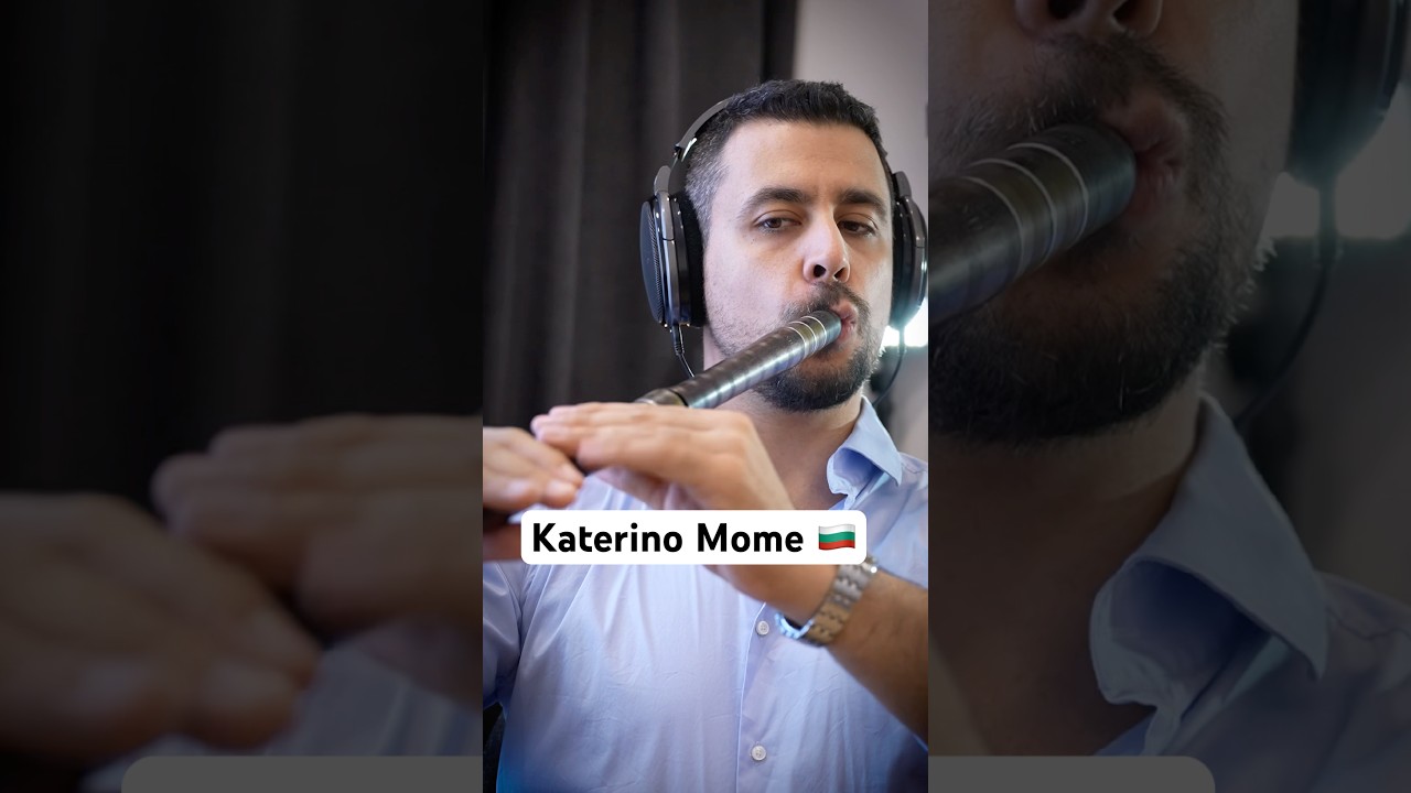 Katerino Mome - Bulgarian Folk Song 🇧🇬 #kaval #flute #folk  #bulgaria #balkanmusic