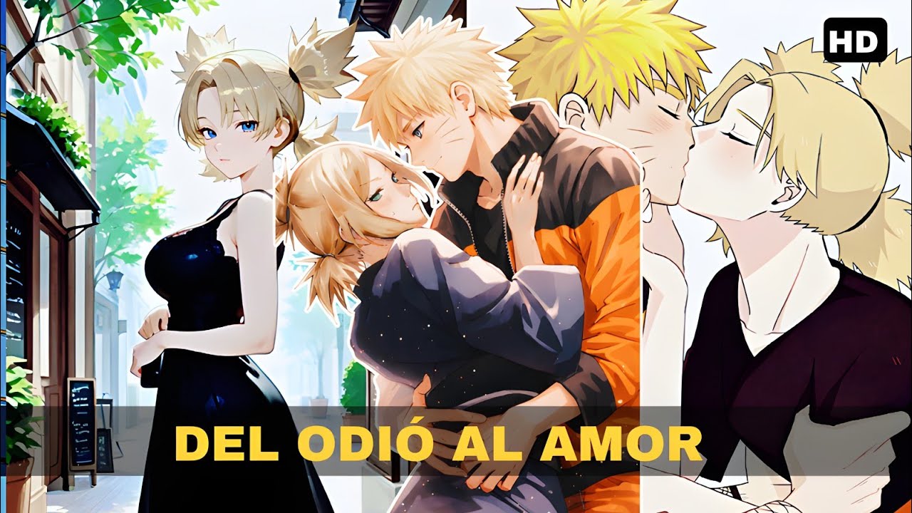 QHPS Naruto era Obligado a Casarse con Temari - HISTORIA COMPLETA 