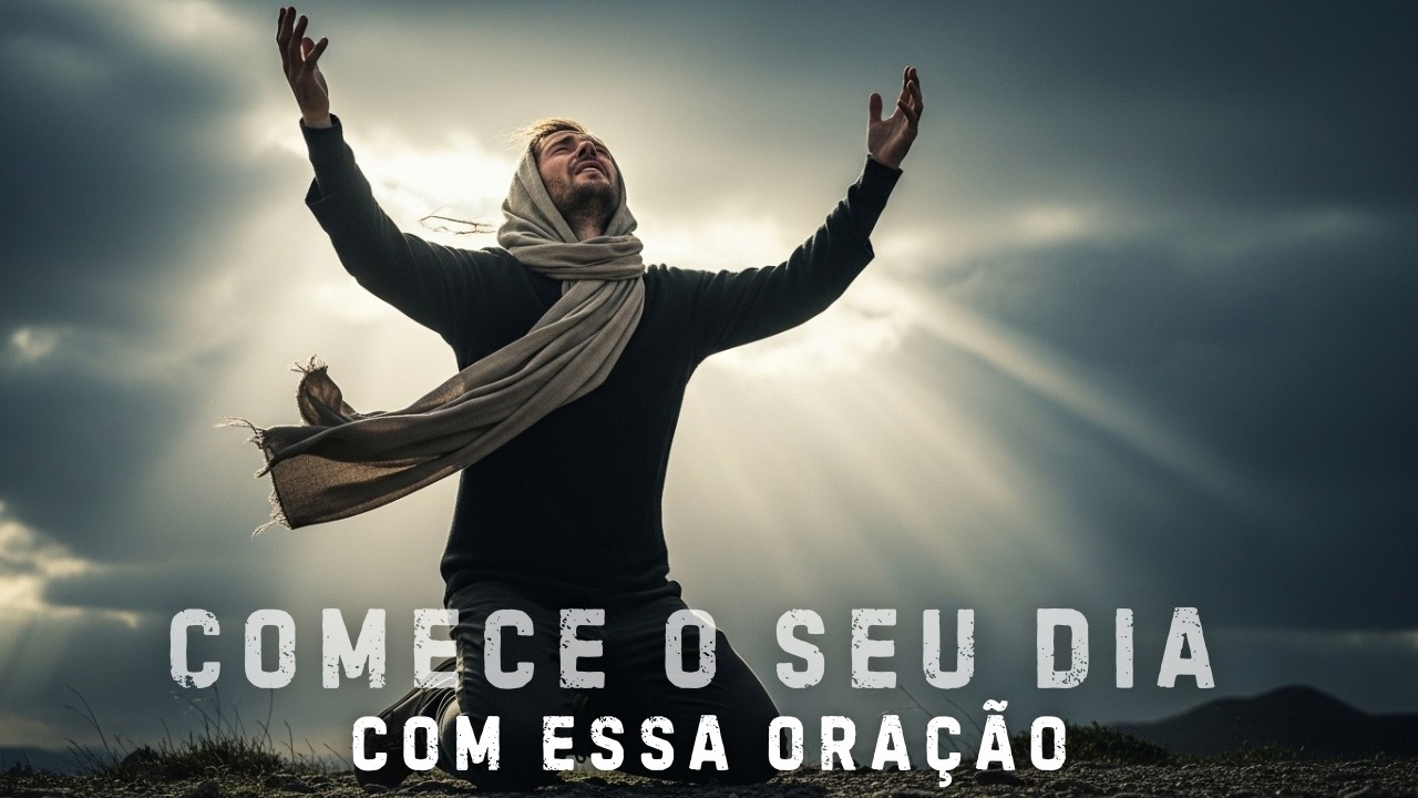 Oração da Manhã: Deus, cria em mim um coração puro e recomeça a minha história.
