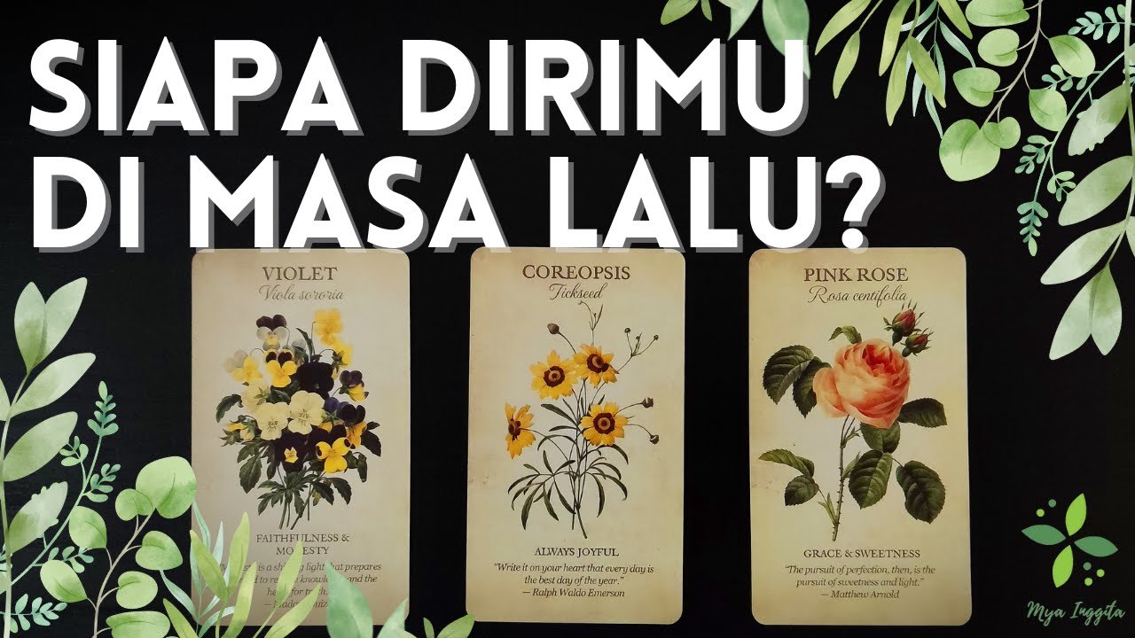 SIAPA DIRIMU DI MASA LALU ? | PILIH KARTU TAROT