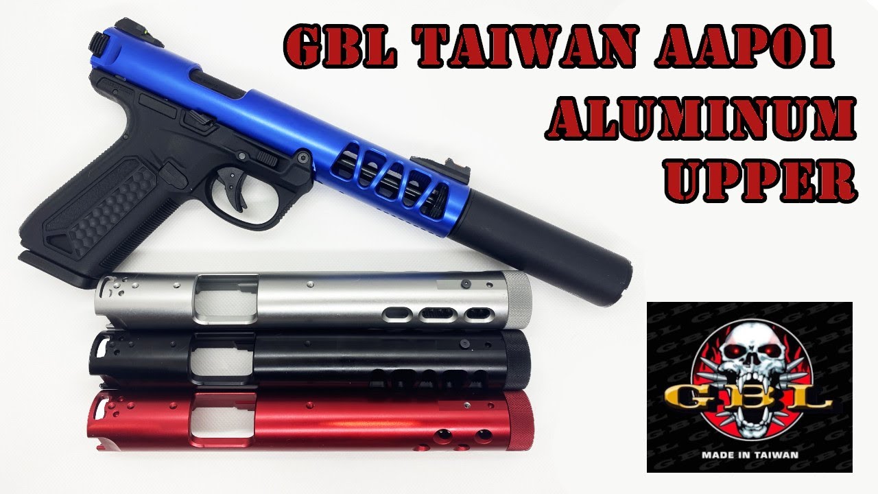 [AAP01] GBL Taiwan AAP01 Aluminum Upper - Review and Installation