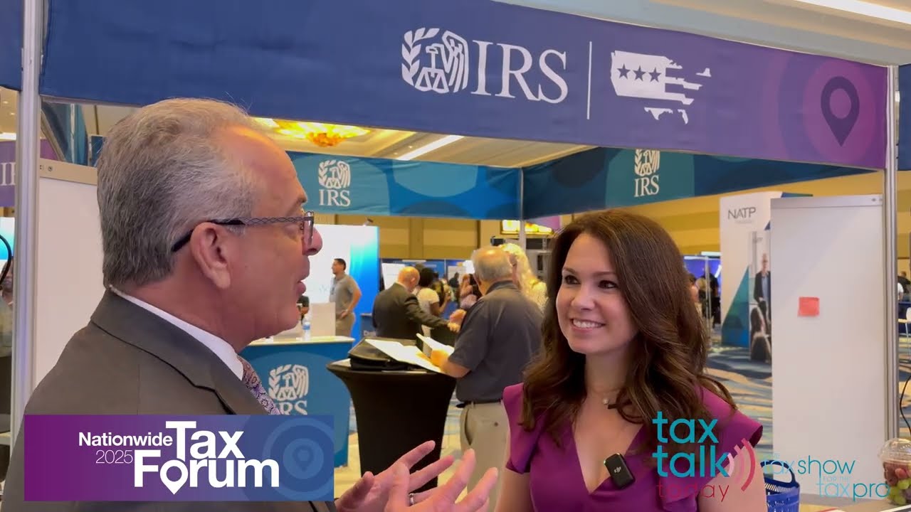2025 IRS Nationwide Tax Forum interviews by Tax Talk Today's Moderator Alan Pinck.