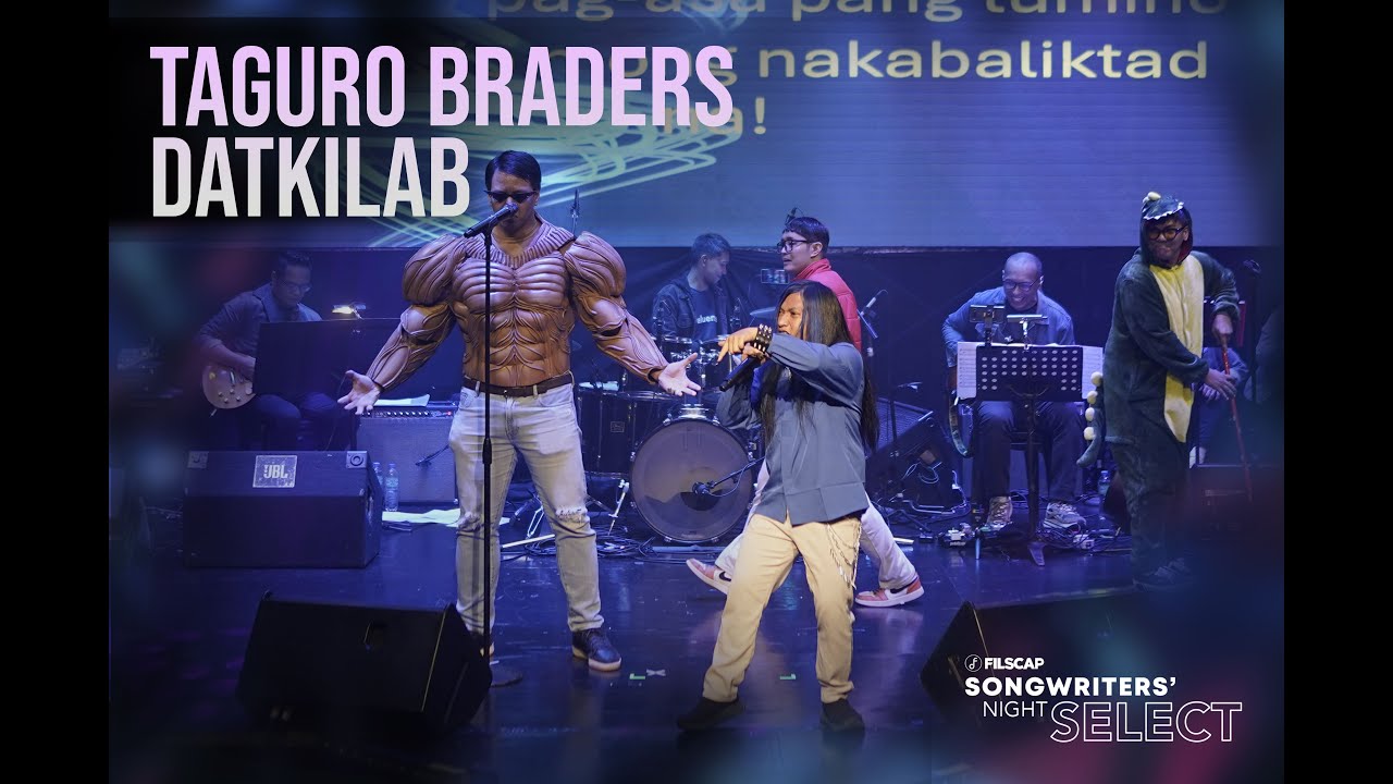 FILSCAP Songwriters Night 2025 - Datkilab by Taguro Braders