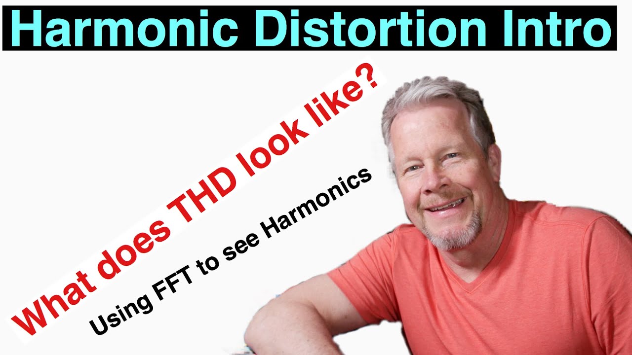 Введение в гармонические искажения (THD) и как использовать БПФ #FFT #harmonicdistortion
