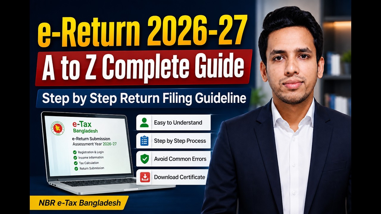 How to Submit e-Return 2026-27 Online | Complete NBR e-Tax Guide (A to Z)