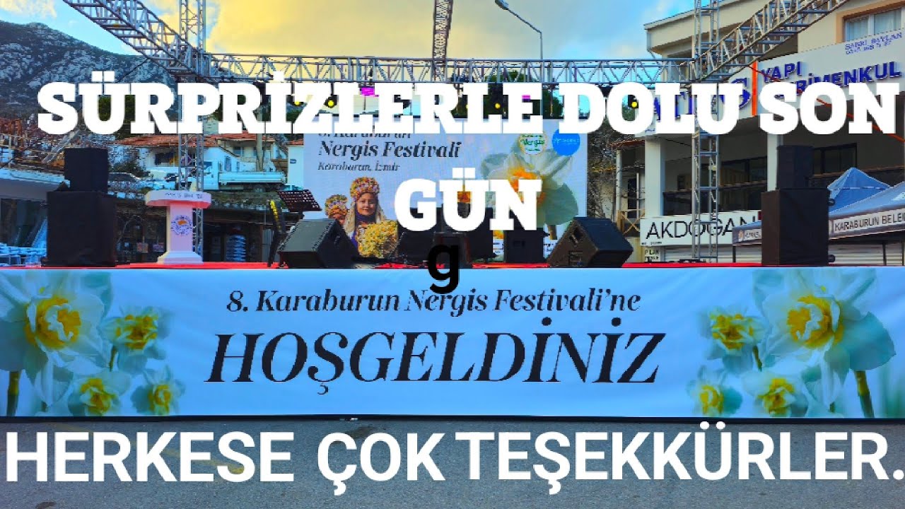 8.KARABURUN NERGİS FESTİVALİ  3 .GÜNÜ YİNE MUHTEŞEMDİ?18.01.2026 SON GÜN