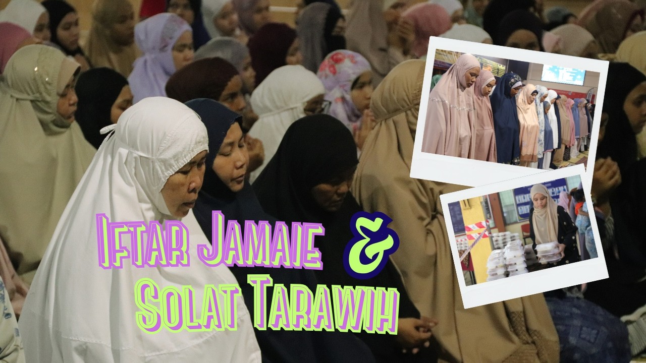 EPISOD 93 IFTAR JAMAIE & SOLAT TARAWIH 1447H