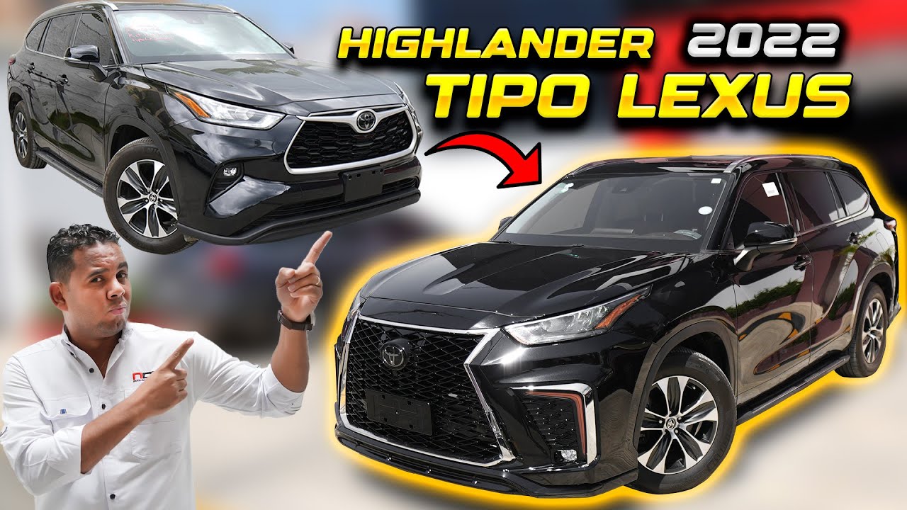 Toyota Highlander 2022  Body Kit tipo Lexus