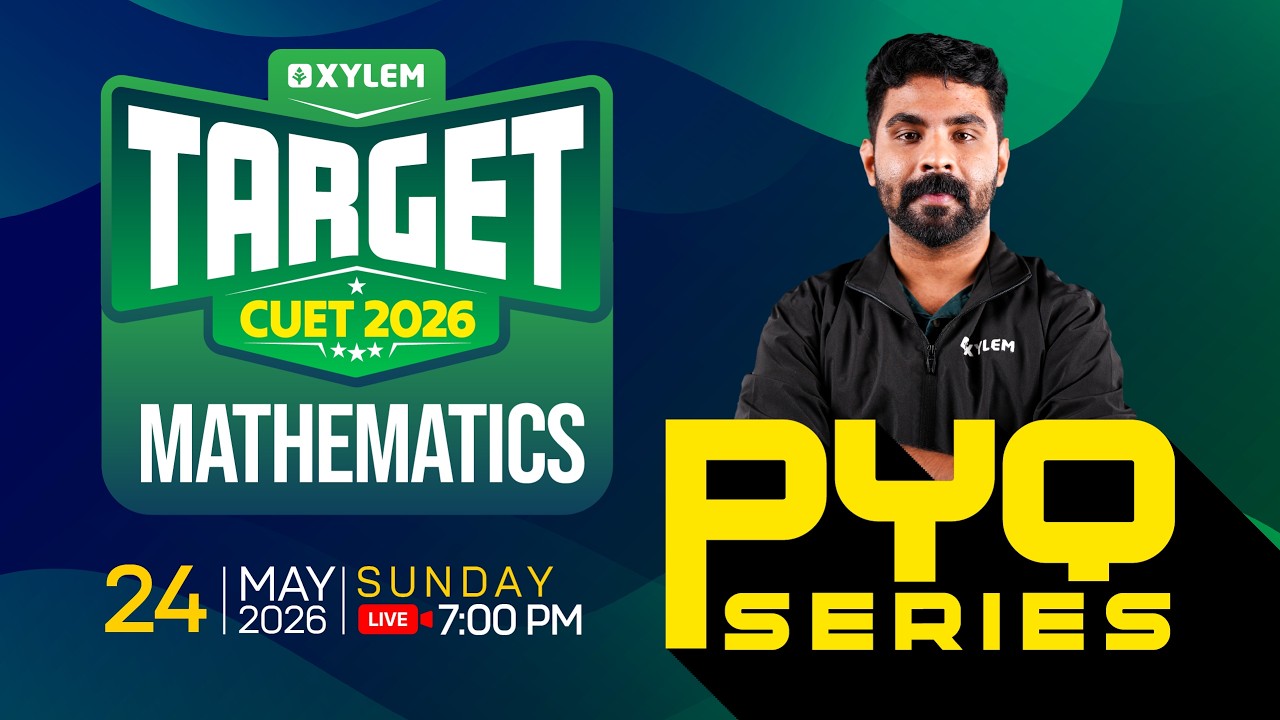 TARGET CUET- 2026 PYQ SERIES MATHEMATICS | Xylem CUET