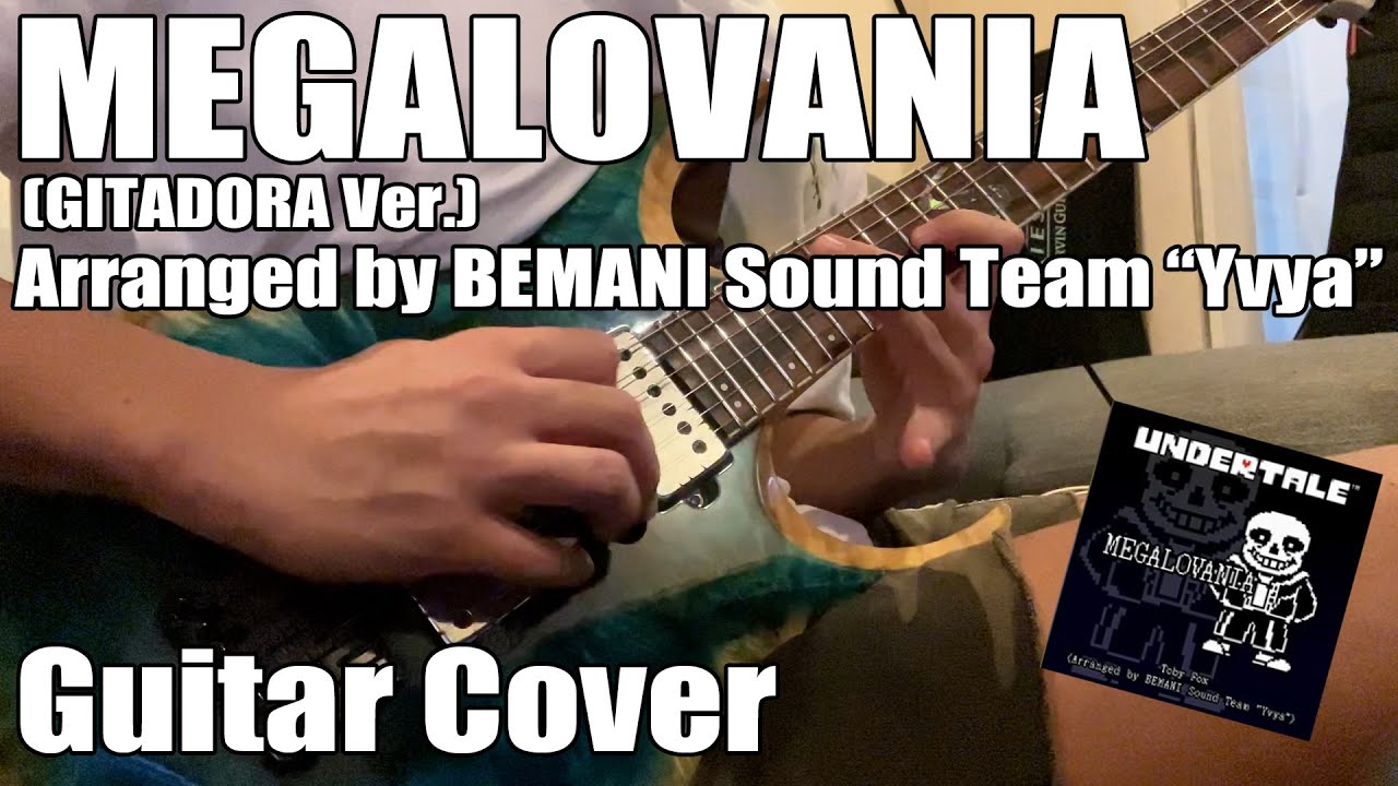 【GITADORA】MEGALOVANIA - Toby fox (Arranged by BEMANI Sound Team 