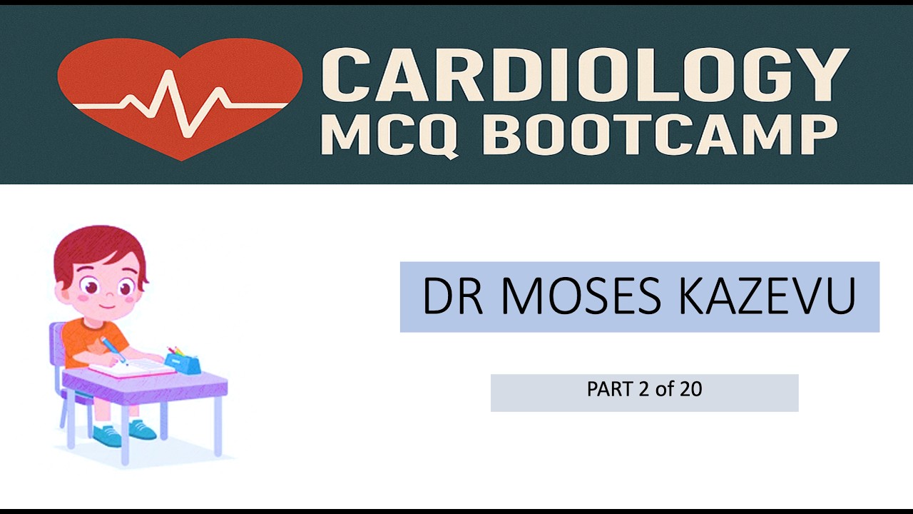 Cardiology MCQ revision Part 2