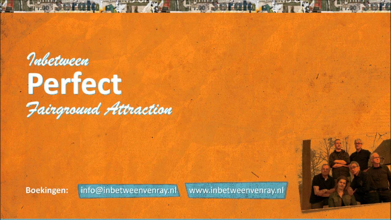 Inbetween - Perfect (Fairground Attraction)