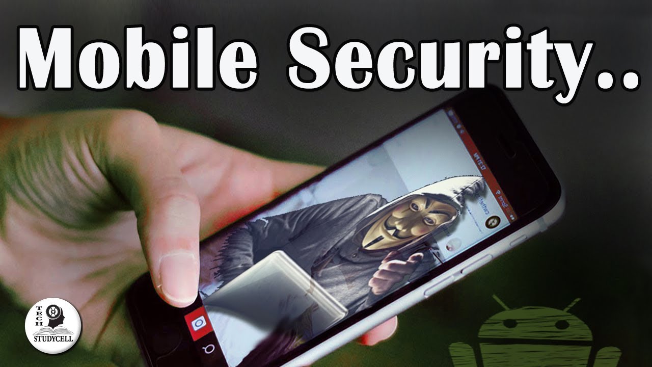How to protect Android phone from Hacking