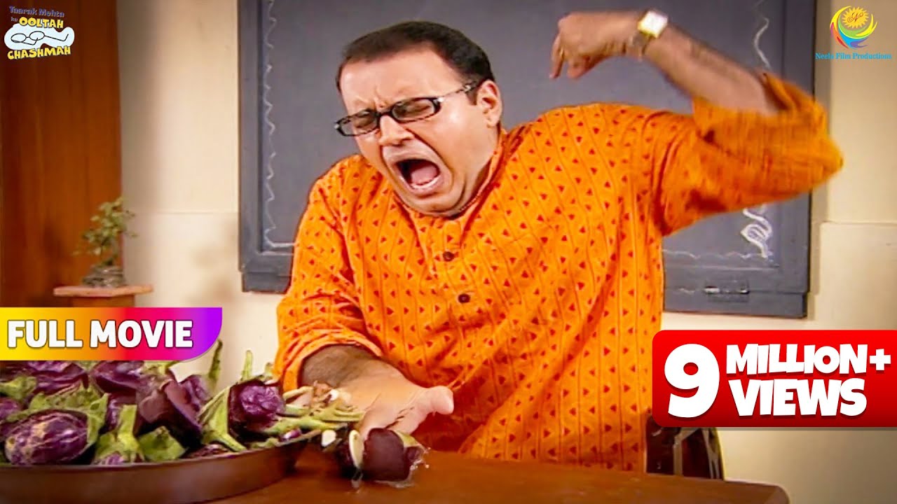 बेंगन Kate Kate Katt Gayi Bhide ki उंगली! | FULL MOVIE | Taarak Mehta Ka Ooltah Chashmah