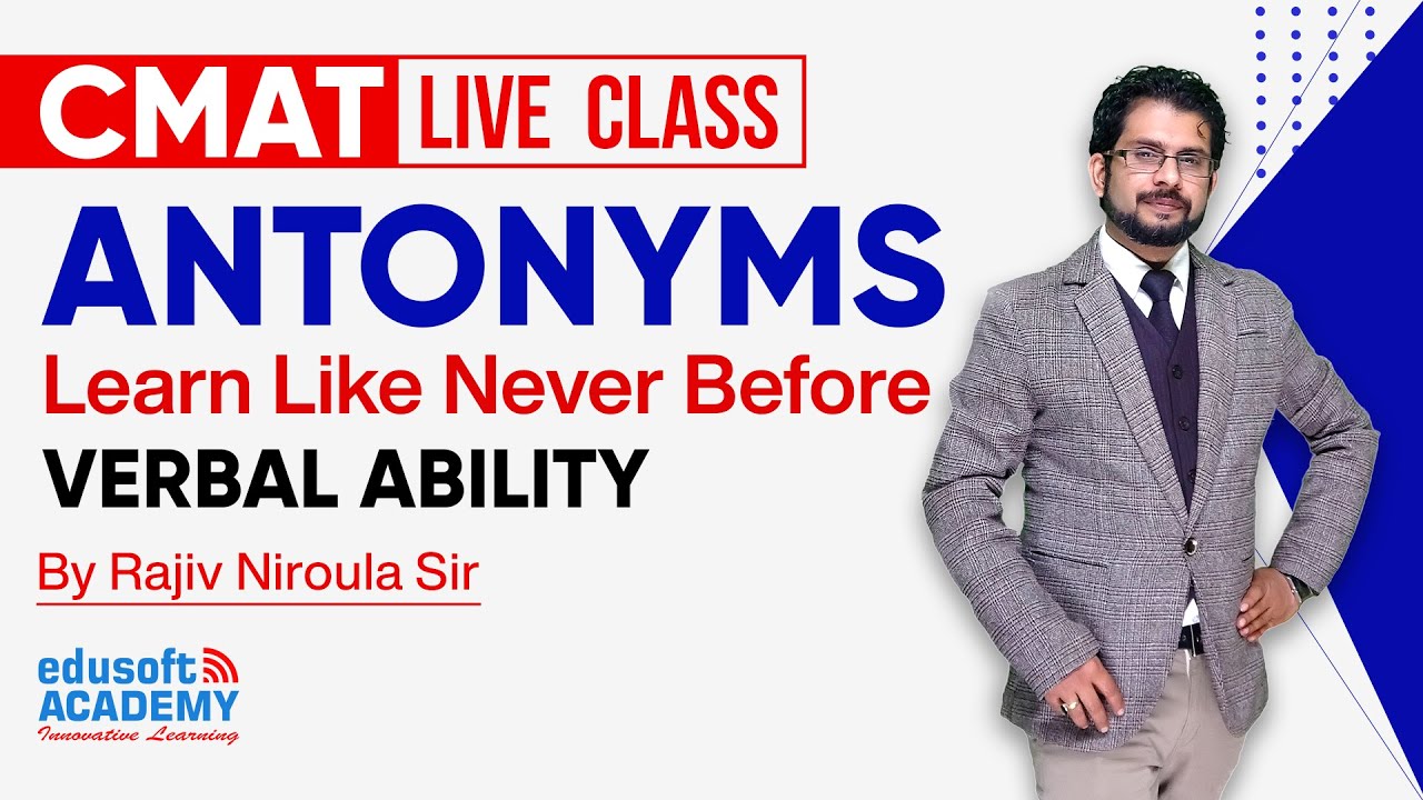 CMAT Verbal Ability (English) Antonyms with Tricks By Rajiv Niroula | Edusoft Academy