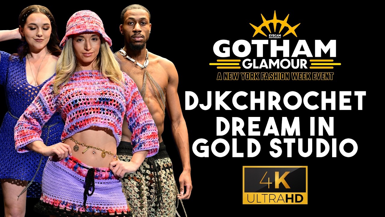 DJKCROCHET & DREAM IN GOLD STUDIO - EYECAM GOTHAM GLAMOUR [FULL WALK - 4K]