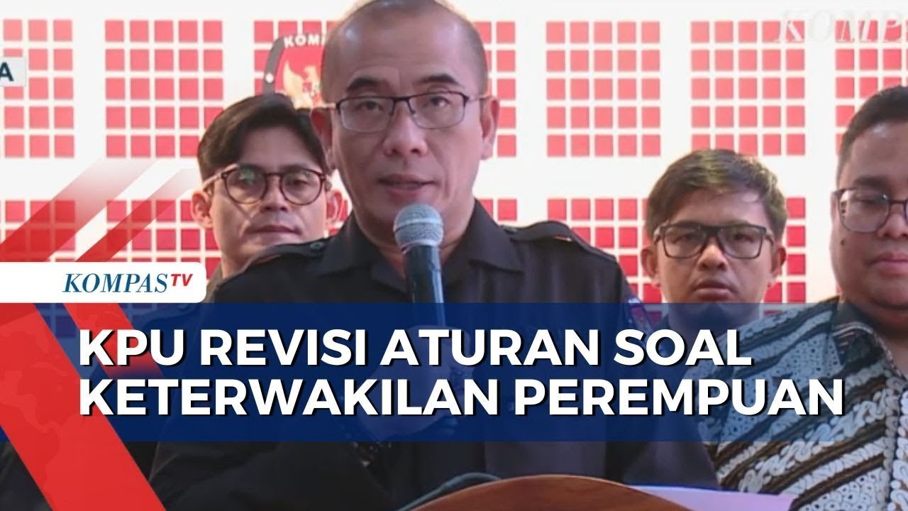 Pengumuman! KPU Sepakat Revisi Aturan Terkait Kuota Perempuan di Bacaleg 2024