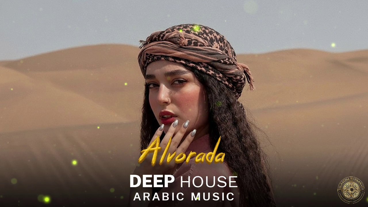 Arabic Deep House | Alvorada - Desert Oasis Mix | Oriental Vibes 2026