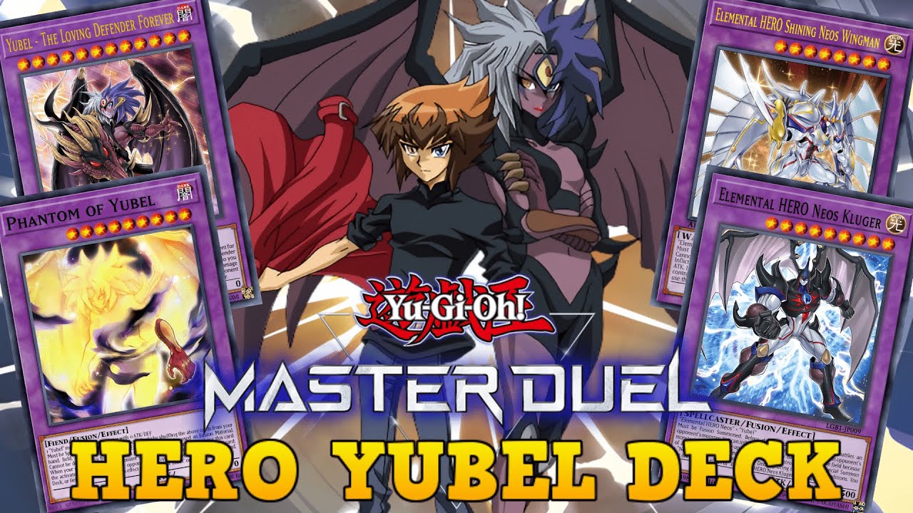 HEROES, YUBEL and NEO-SPACIANS COMBINED! (feat. The New Yubel Cards) in Yu-Gi-Oh! Master Duel