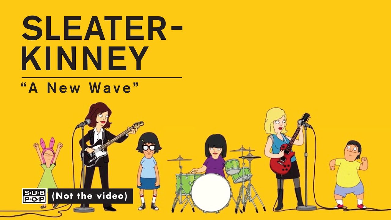 Sleater-Kinney - A New Wave (Official Video)