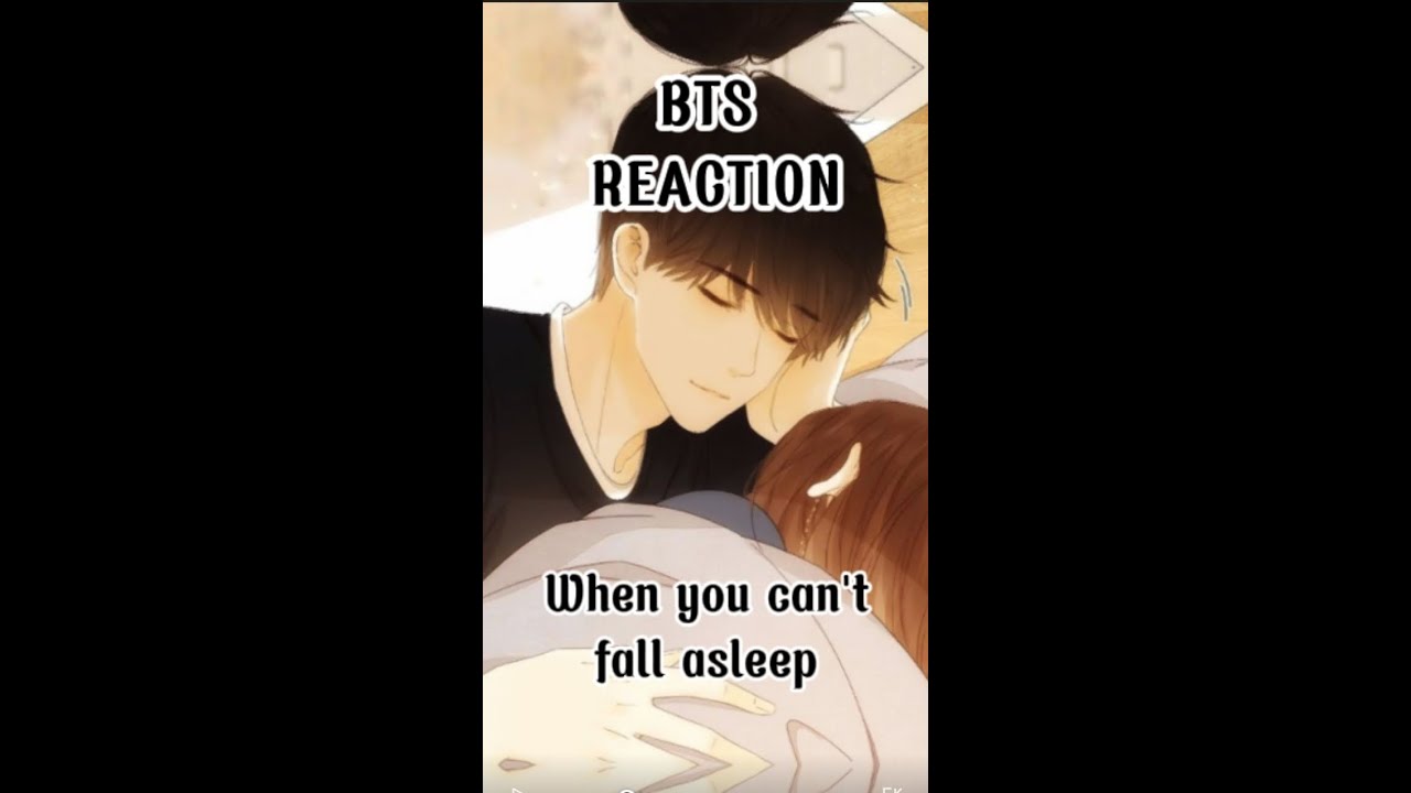 BTS REACTION/When you can't fall asleep/sinijam