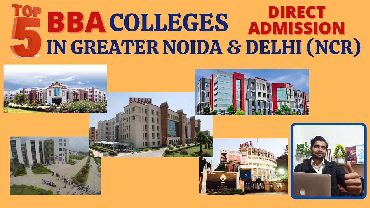 Top 5 BBA College in Greater Noida(Delhi NCR) 2022|Best BBA Colleges|Fees|Campus|Admission|Placement