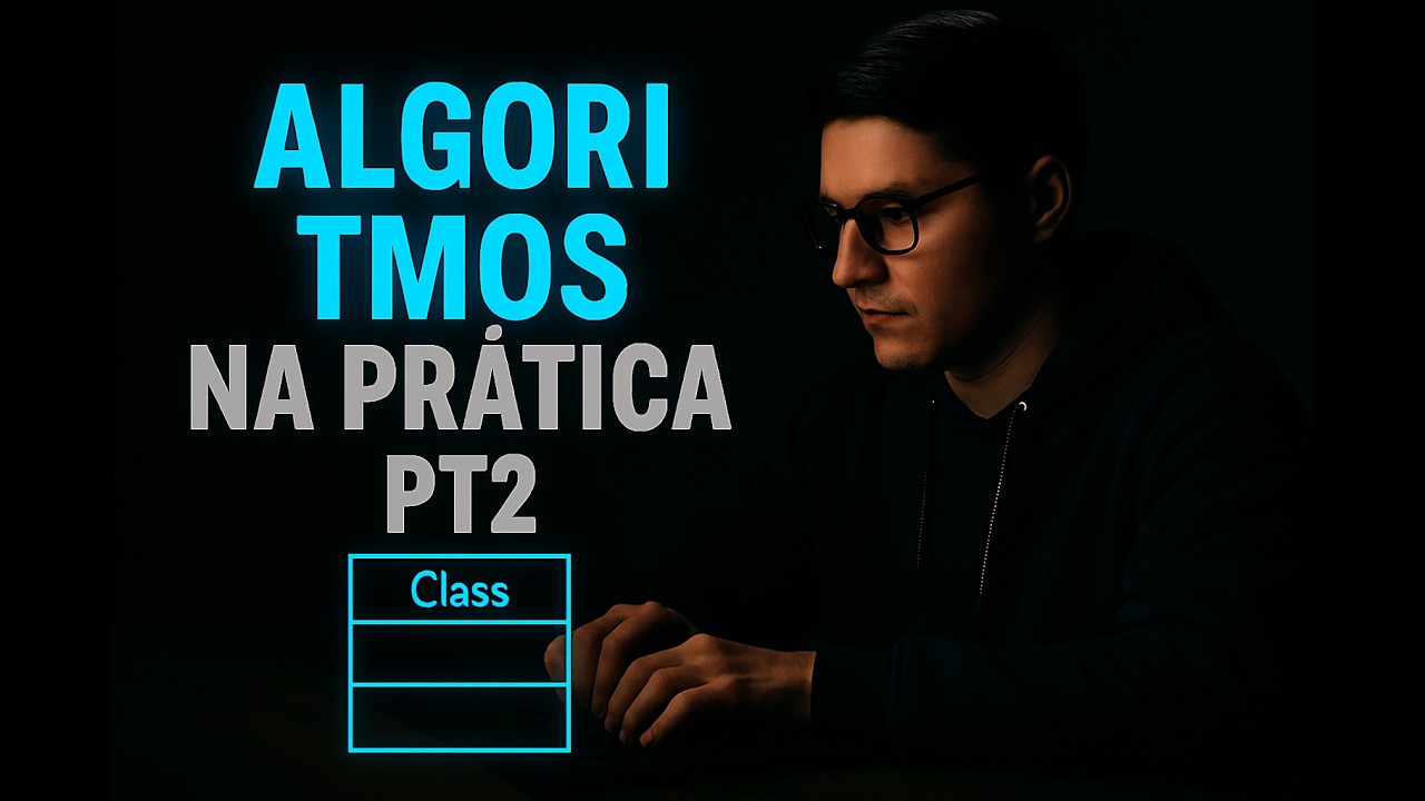 Algortimos na pratica pt 2