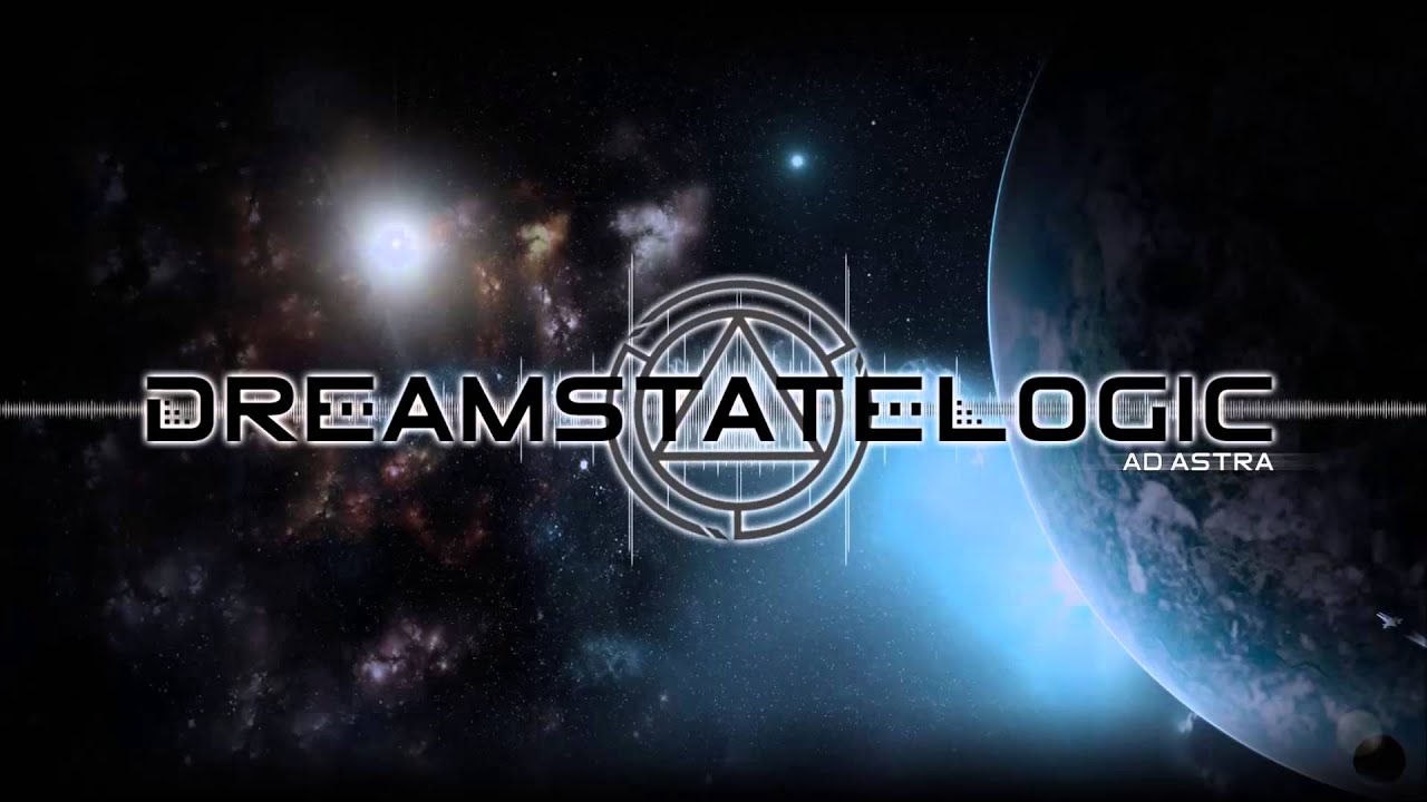Dreamstate Logic - Ad Astra (To The Stars) [ downtempo / ambient / electronic ]