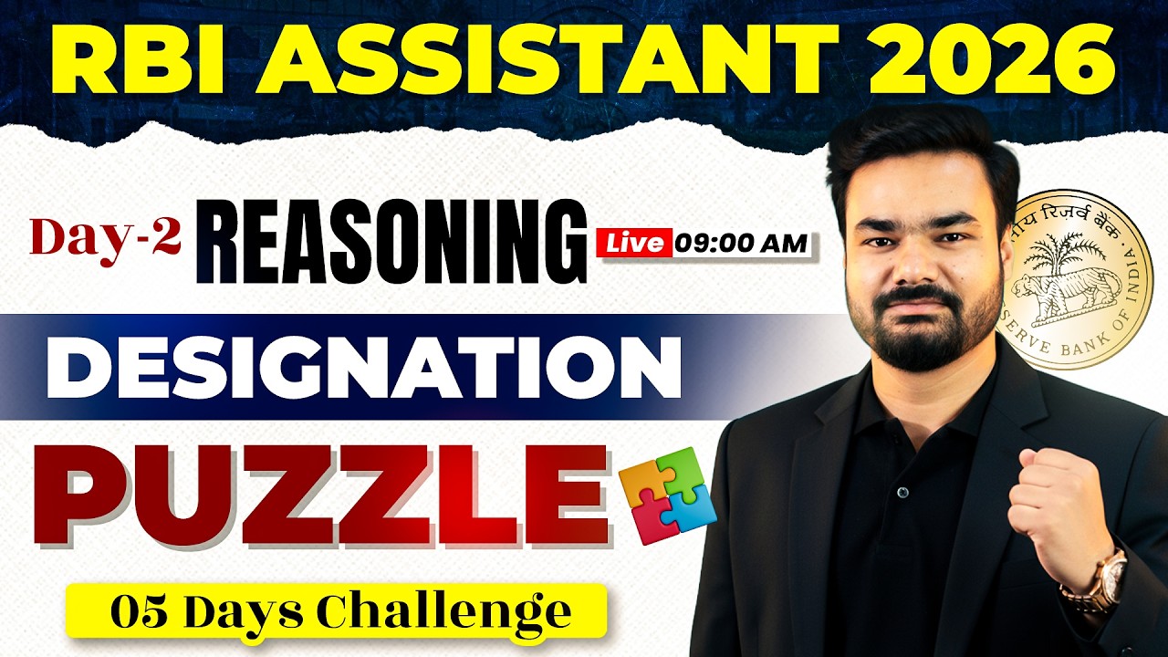 RBI ASSISTANT 2026 | DESIGNATION PUZZLE | RBI ASSISTANT REASONING CLASS | PUZZLE REASONING TRICKS