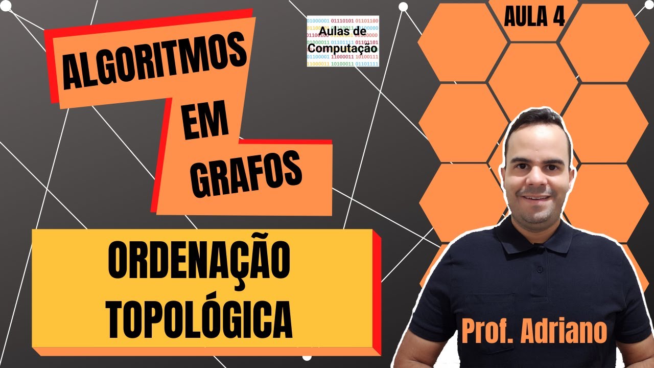 Ordenação Topológica - Algoritmos em Grafos
