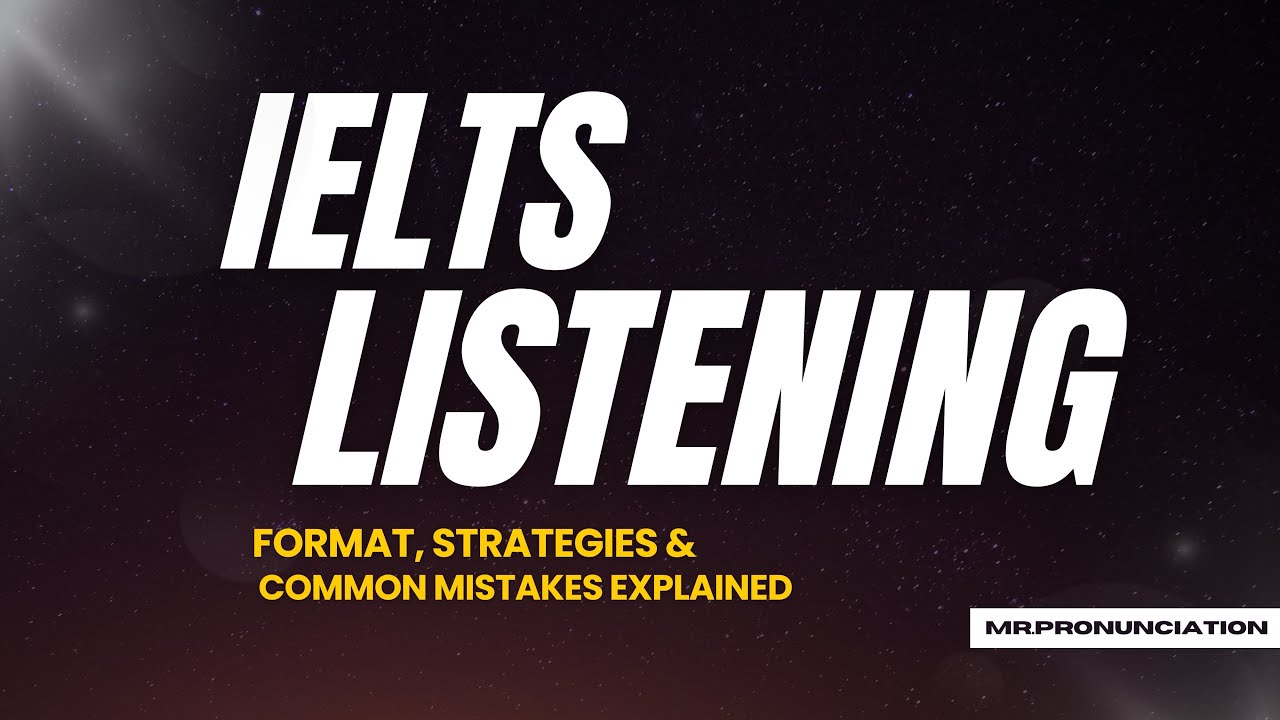 IELTS Listening: Format, Question Types & Top Strategies for Band 7+