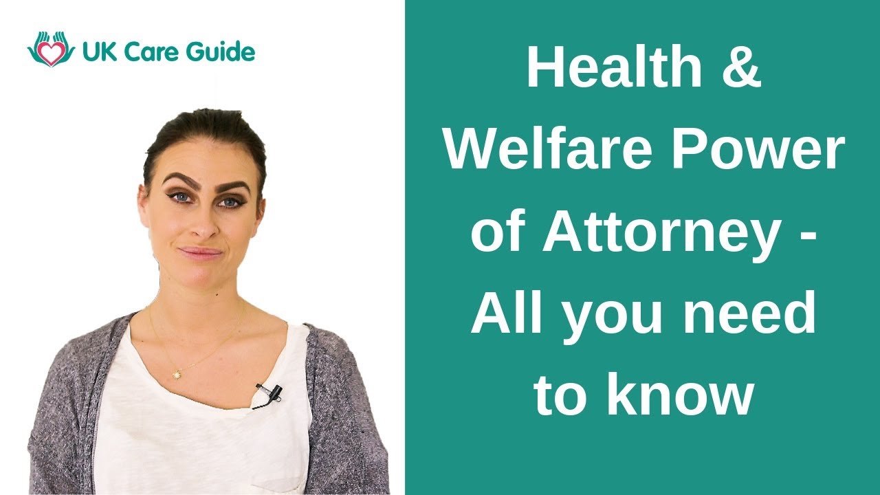 Lasting Power of Attorney Health & Welfare